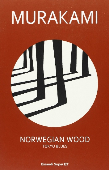 “NORWEGIAN WOOD”: RECENSIONE DI UN ROMANZO COSCIENTEMENTE ELEGANTE